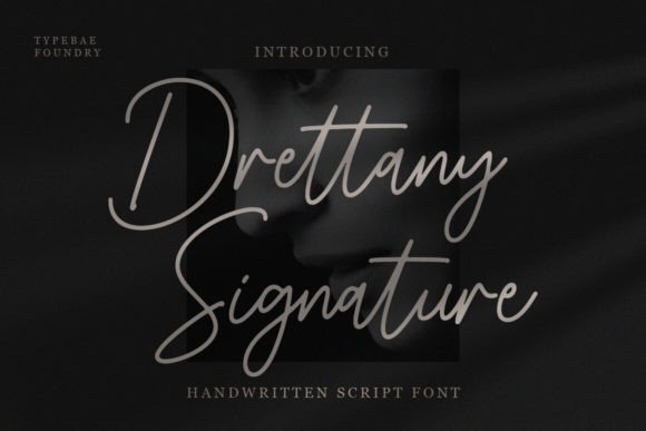 Drettany Signature Font for Editorial Design