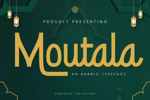 Elegant Arabic Typeface for Crafters: Moutala Font