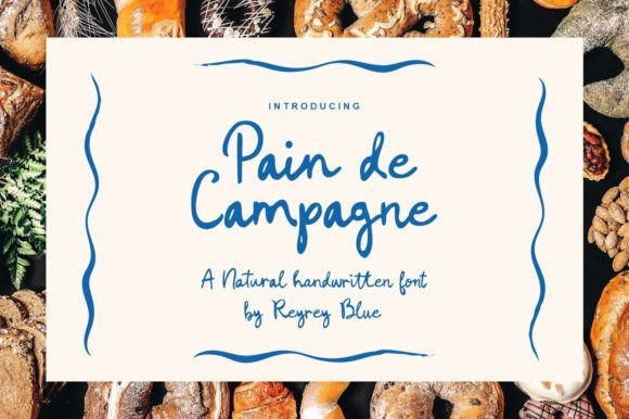 Pain De Campagne: A Handwritten Script Font for Warm, Rustic Branding
