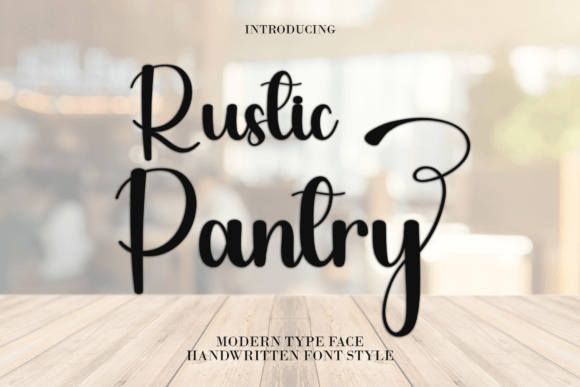 Rustic Pantry Font: Elevating Small Business Branding