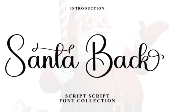 Santa Back Font Review: A Soft Script for Brand Identity