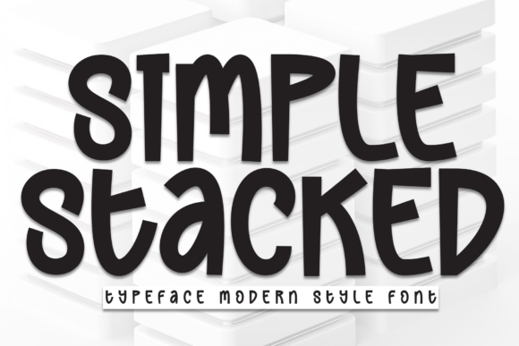 Simple Stacked Font for Handmade Crafts and Labels